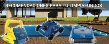 Recomendaciones para limpiafondos