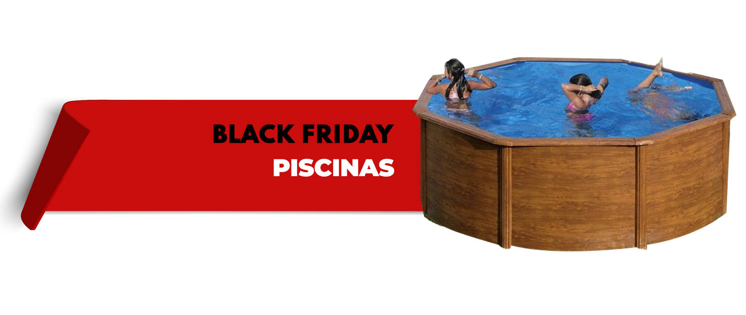 Black Friday Piscinas